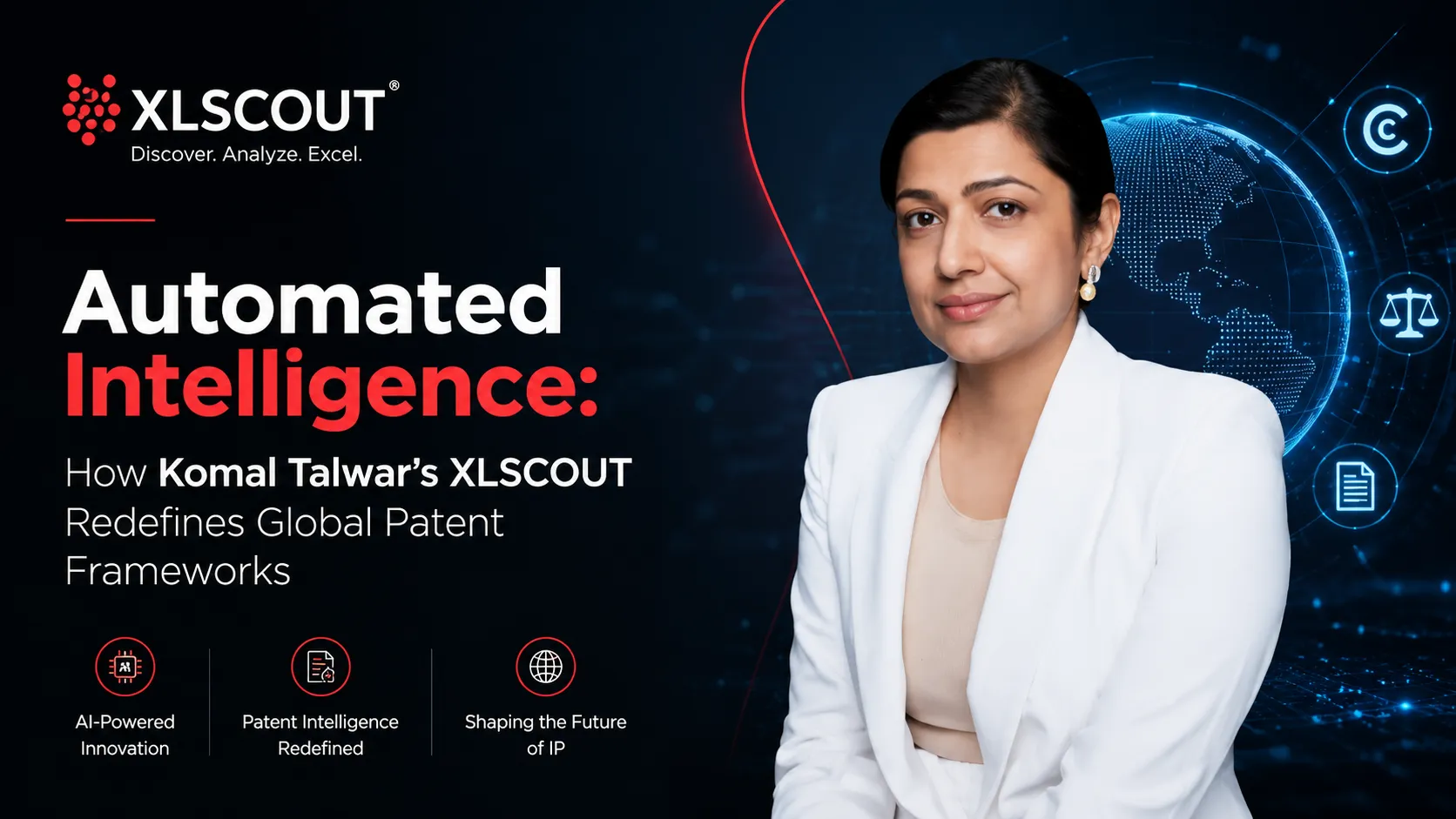 Automated Intelligence: How Komal Talwar’s XLSCOUT Redefines Global Patent Frameworks