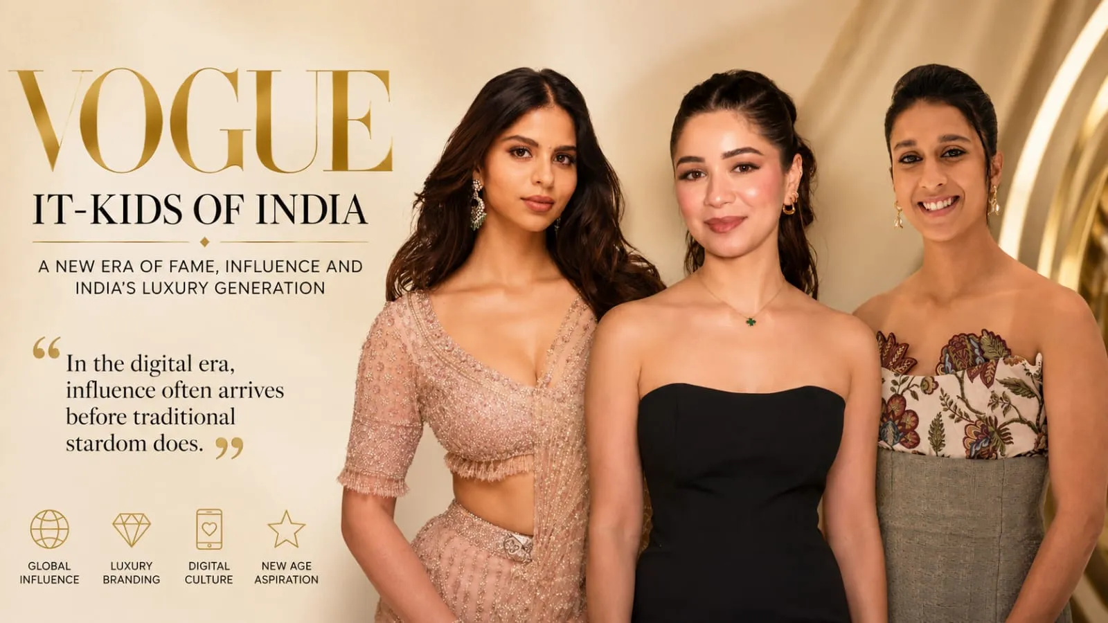 Why Vogue’s ‘It-Kids Of India’ List Is Becoming A Bigger Story About Fame, Influence And India’s New Luxury Generation