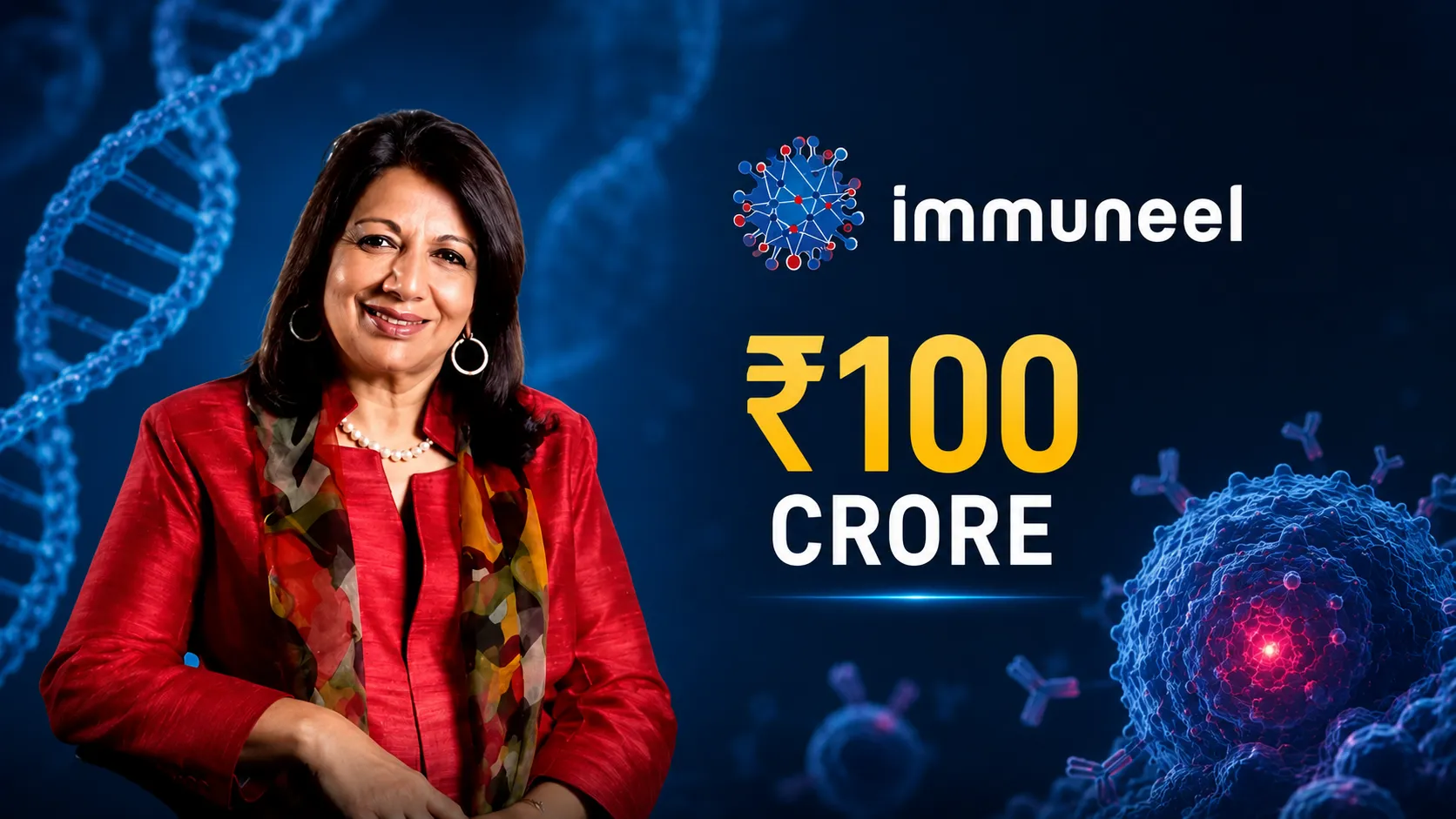 Immuneel Just Raised ₹100 Crore. The Bigger Story Is India's Ambition To Build The Future Of Cancer Treatment.