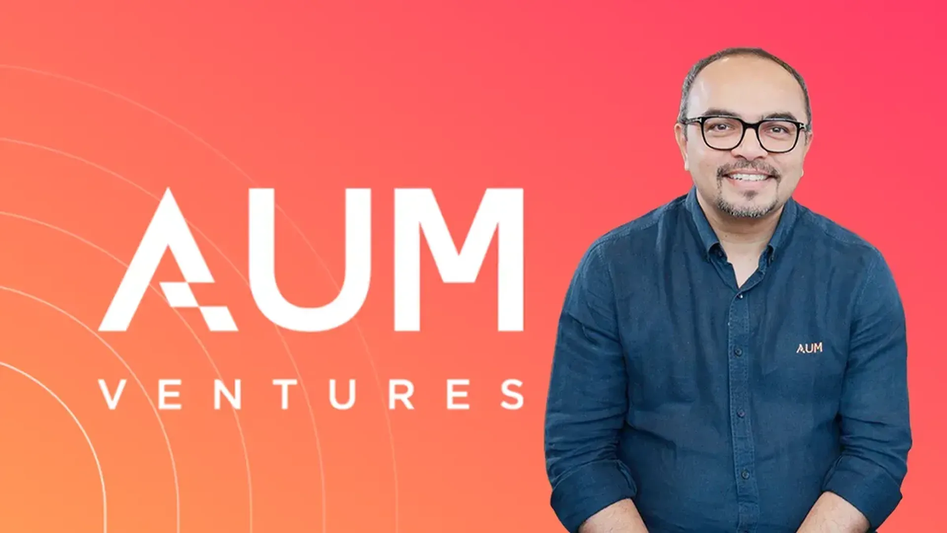 Aum Ventures Closes Rs 225 Crore First Tranche of Rs 750 Crore Deeptech Fund, Banking on Global LPs and Indian Frontier Tech