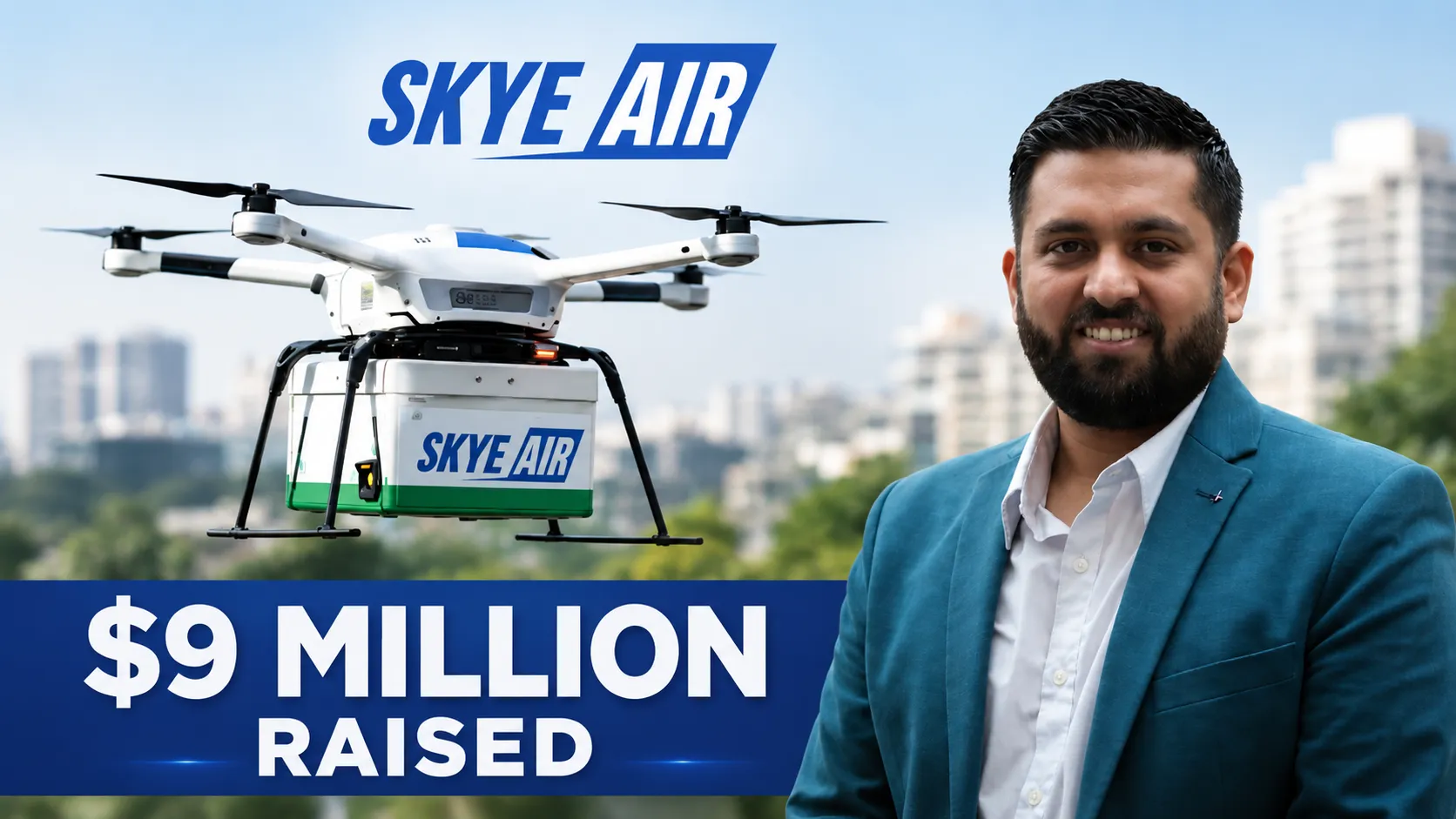 Drone Delivery Startup Skye Air Mobility Raises $9 Million Series B
