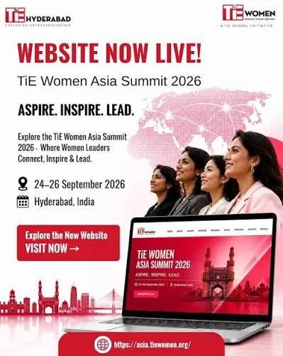 TiE Hyderabad to Host TiE Women Asia Summit 2026, Bringing Asia's Women Entrepreneurs Together