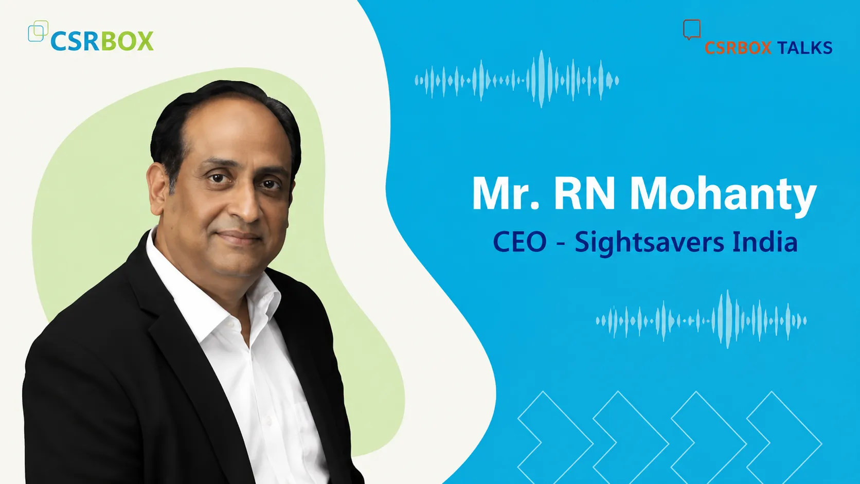 Sightsavers India's RN Mohanty Makes the Case for Strategic CSR to Close India's Eye-Health Gap