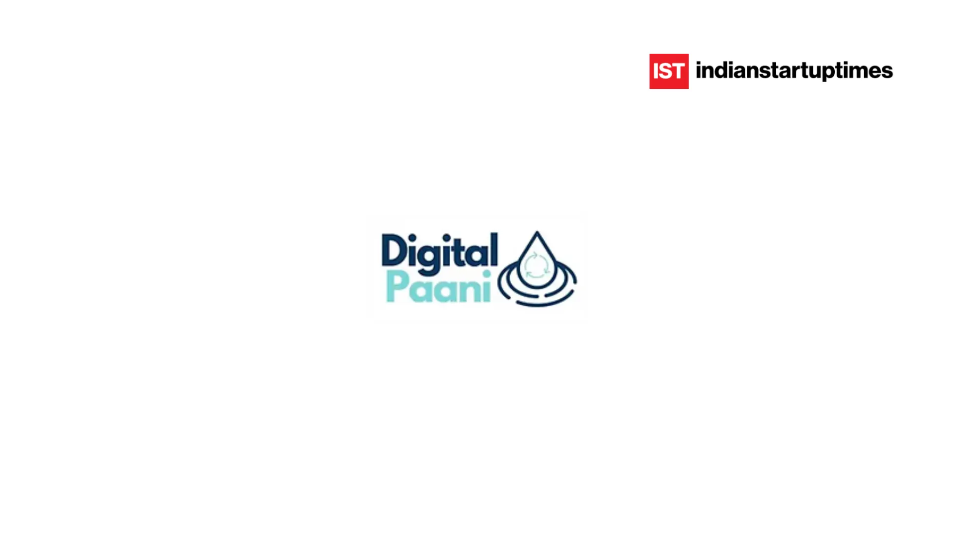 Watertech Startup DigitalPaani Raises Rs 22 Crore Led by Navam Capital