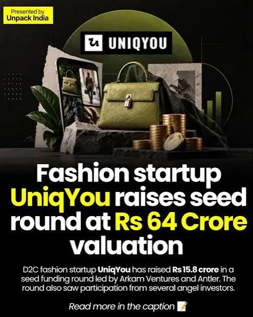 UniqYou Raises Rs 15.8 Crore Seed Round Led by Arkam Ventures and Antler for AI Fashion Platform
